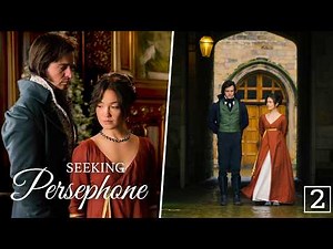 SEEKING PERSEPHONE – Part 2 | Love Begins to Bloom Amid Heartbreak