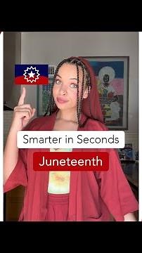 What is Juneteenth? Historian explains Juneteenth | Smarter In Seconds #SmarterInSeconds