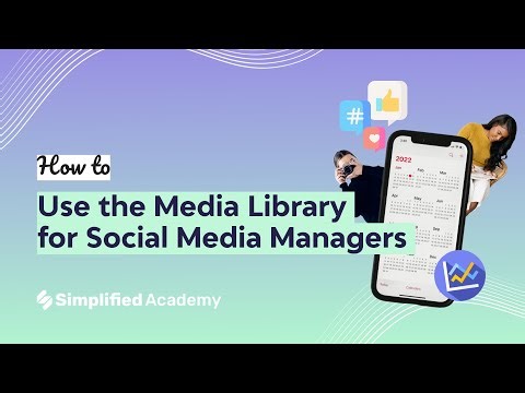 Media Library for Social Media Managers