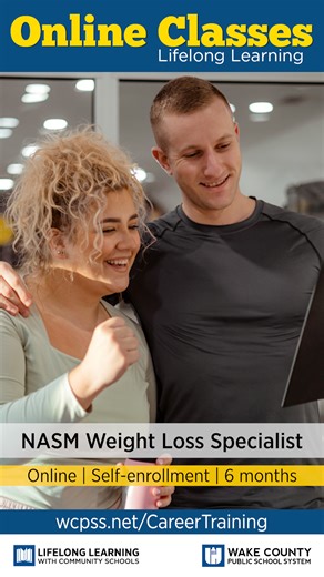 Learn behavior change best practices, how to create client-specific programs, help clients avoid weight loss challenges and obstacles, and more. Upon exam completion, you will become a NASM Weight Loss Specialist (WLS). Register now! https://bit.ly/3pL8dex #wcpss #onlineclasses | Online Classes: AEE - WCPSS | Facebook