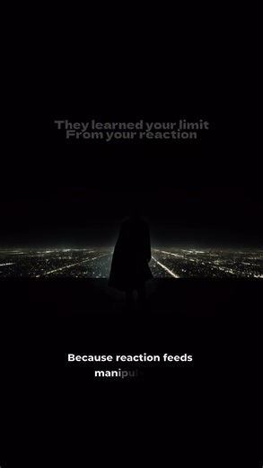 No reaction means no control over your behaviour