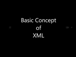 Basic concepts of XML