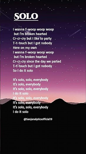 ​Clean Bandit – Solo (feat. Demi Lovato) [Lyrics] 🌌🌠🏔️ #solo #cleanbandit #demilovato #songlyrics