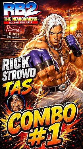REAL BOUT 2 - RICK STROWD'S INSANE COMBOS 🤯