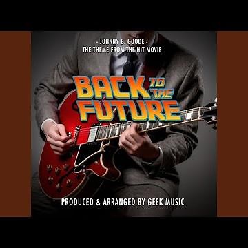 Johnny B. Goode (From "Back To The Future")