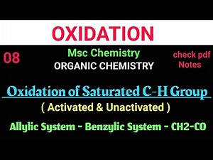 Oxidation of Saturated C-H Group ( Activated & Unactivated ) #mscchemistrynotes@itschemistrytime