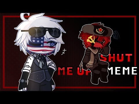 Shut Me Up || Countryhumans Gacha || USA & USSR