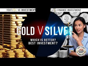 Gold vs Silver: Which Is a Better Investment?