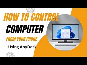 How To Control Your Computer From Your Phone Free Using AnyDesk