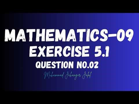 9th Class Math Chapter 5 Exercise 5.1 Question 2 | Linear Inequalities on Number Line | MathLab281
