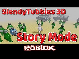 SlendyTubbies 3D Story Mode By Vad1k0 Roblox