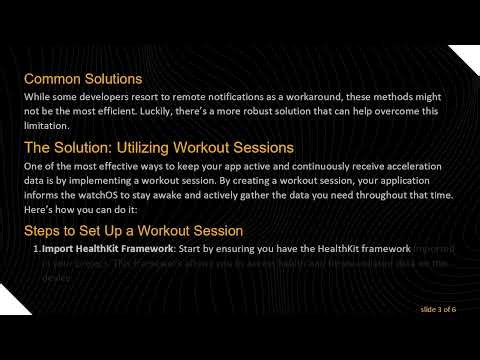 How to Keep Getting Acceleration Data on Your watchOS App