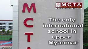 MCTA is the only International school in Upper Myanmar to have been certified by the Singapore Examinations and Assessment Board (SEAB) and Cambridge Assessment International Examinations (CAIE). | MCTA:RVi Academy