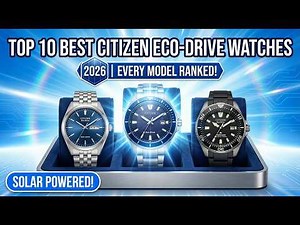 Top 10 Best Citizen Eco-Drive Watches in 2026 | Every Model Ranked!