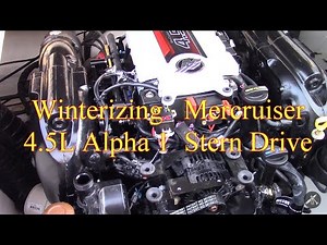 Winterize 2018 Mercruiser 4.5 L Alpha1 Stern Drive