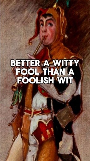 The Wisest People Pretend to Be Fools