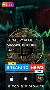 Strategy Acquires Massive Bitcoin Stake