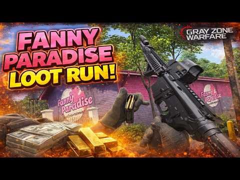 Fanny Paradise STILL GOATED in 0.4? Full Loot Run Results in Gray Zone Warfare