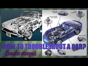 How To Troubleshoot A Car? | Basic Troubleshooting | Automotive Engineering