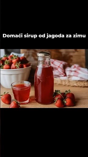 Kako napraviti domaći sirup od jagoda za zimu - Recept i priprema!