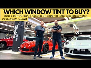 Choosing The Right Window Tint: Do's & Don'ts And Everything You Need To Know!