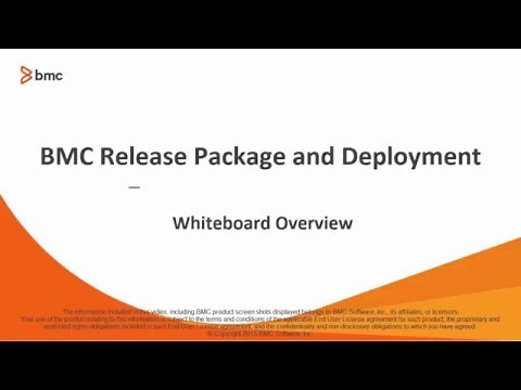 BMC Release Package and Deployment Overview