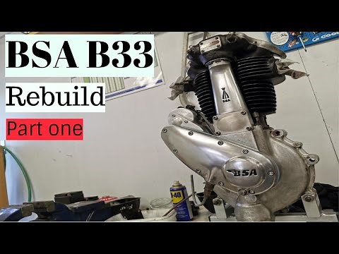 BSA B33 scrambler rebuild part one