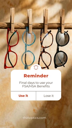 Final days to use your FSA or HSA benefits ⏰ If you still have funds left, use them before they expire. Your FSA HSA dollars can be used on Thinoptics readers and prescription glasses at thinoptics.com. Practical eye care you will actually use. ✔️ FSA HSA eligible ✔️ Readers and prescription glasses ✔️ Easy online ordering Do not leave money on the table. Use it or lose it 👓 | ThinOptics
