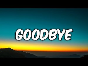 NF - Goodbye (Lyrics)