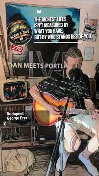 A Song a Day 270 — “Budapest” — George Ezra