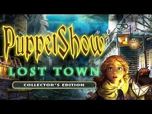 PuppetShow: Lost Town