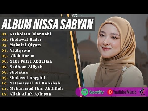 SHOLAWAT MERDU NISSA SABYAN, AI KHODIJAH, ALFINA NINDIYANI FULL ALBUM 2025 _ SHOLAWAT NABI TERBARU