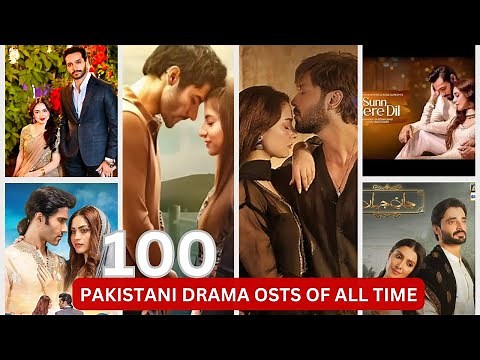 BEST 100 PAKISTANI DRAMA OSTs OF ALL TIME | ICONIC SOUNDTRACKS