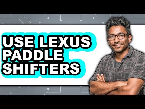 How to Use Lexus Paddle Shifters (Only Way)