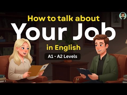 How to Talk About Your Job in English – Easy Beginner Conversation Practice