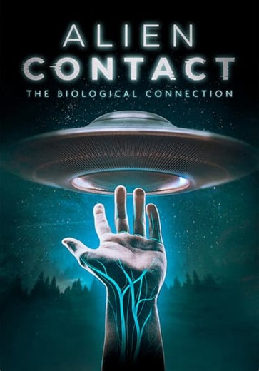Alien Contact: The Biological Connection (2023)