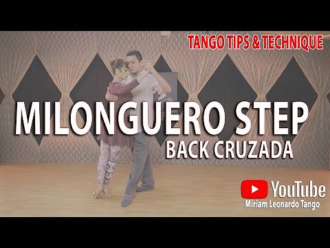 TANGO TIPS: Tango Milonguero - Back Cruzada