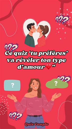 Ce quiz va te révéler ton vrai type d’amour 💘😱 Réponds en commentaire et je te dis si t’es compatible avec ton crush 👇 #tupreferes #typeamour #quiz #relationshipadvice #amour