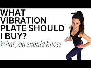 Vibration Plate Recommendations