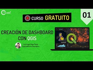 🌎 Curso ¡GRATIS! Creación de Dashboard con QGIS #01 | CAEG