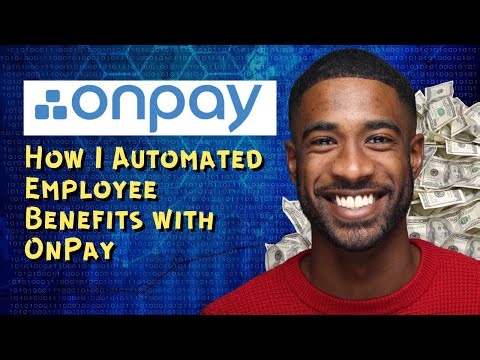 How I Automated Employee Benefits with OnPay