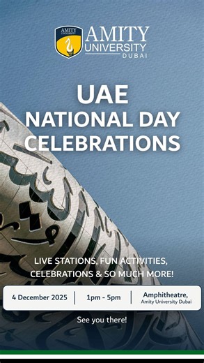 Amity University Media Council on Instagram: "Join us as we celebrate the 54th UAE National Day tomorrow, 4th December from 1-5 PM in the Amphitheatre✨🇦🇪 . . . . . . . . . . . . . . . #amityuniversity #fyp #allthingsamity #amity #dxb #university #event #trending #amitydubai #dubai #uaenationalday #54thnationalday #uaeflagday"