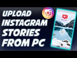How To Add Instagram Story In Pc - Instagram Tips And Tricks