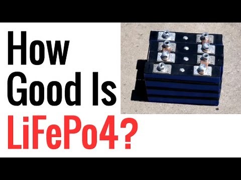 How Good Is Lithium Iron Phosphate (LiFePO4)?
