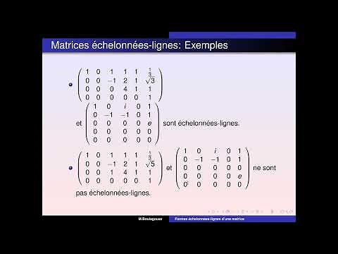 Matrices échelonnées et Formes échelonnées