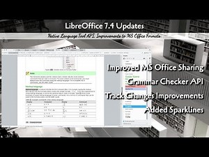 What is New in LibreOffice 7.4 (Aug 22 Update)