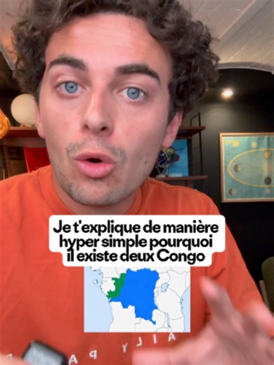 Je t'explique simplement pourquoi il existe 2 Congo !