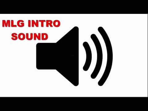 MLG Intro Music - Sound Effect
