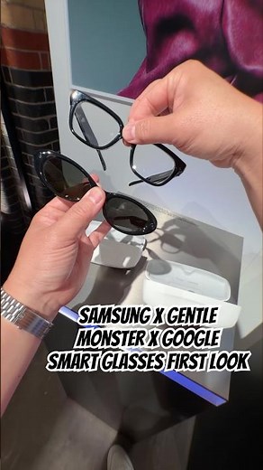 Samsung X Gentle Monster Smart Glasses with Google First Look (Both Styles)