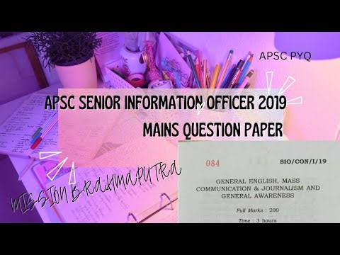 APSC SENIOR INFORMATION OFFICER 2019 MAINS QUESTION PAPER ‪@MissionBrahmaputraAssamPYQ‬